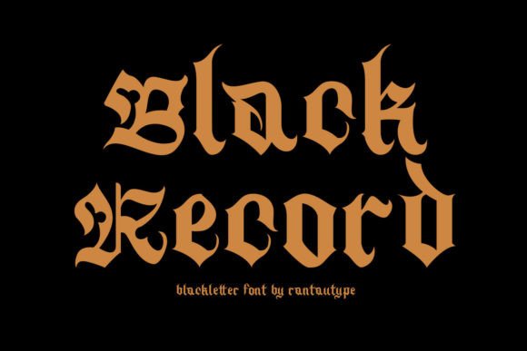 Blackrecord: The Blackletter Font with Medieval Soul