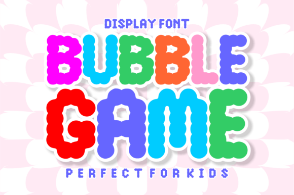 Bubble Game Font: Bold and Bouncy Display Typeface