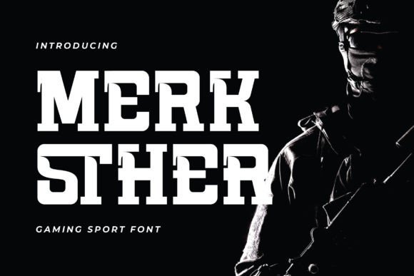 Merksther: A Dynamic Font for Modern Gaming Design