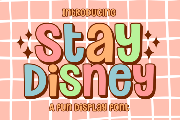 Stay Disney: A Playful Display Font for Bold, Nostalgic Design